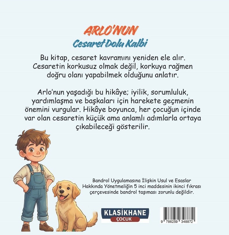 Arlo’nun Cesaret Dolu Kalbi