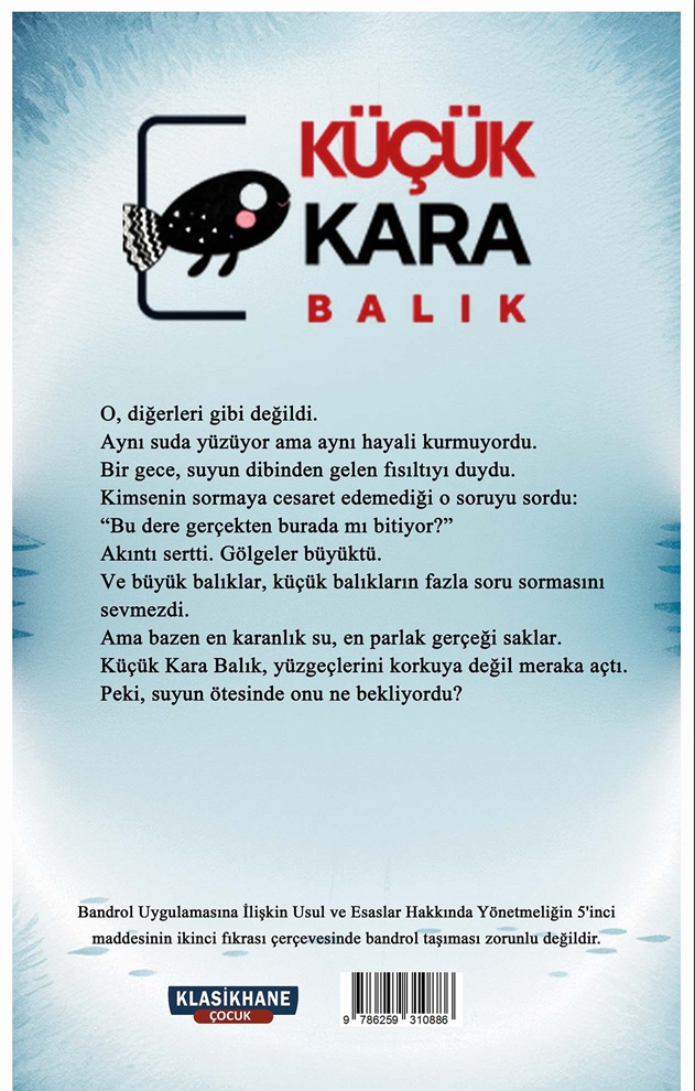 KÜÇÜK KARA BALIK
